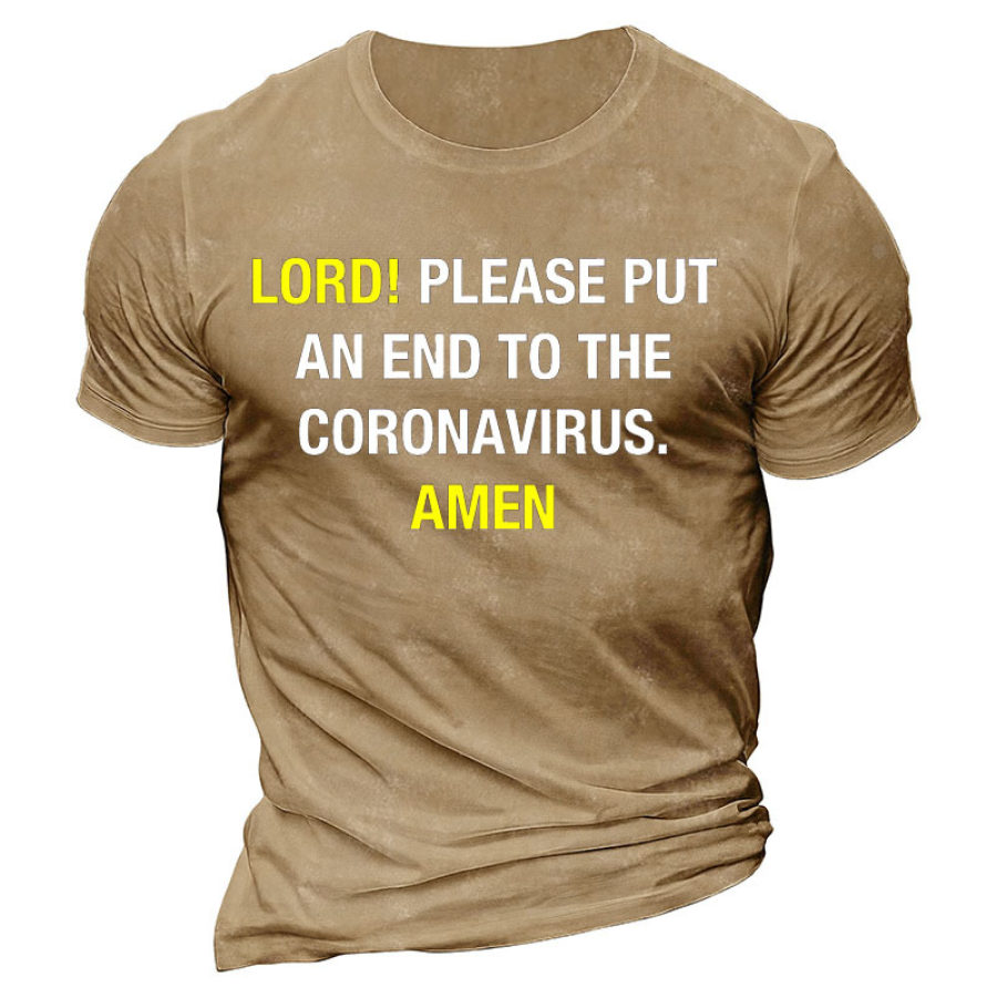 Lord Please Put An End To The Coronavirus Amen Men's Cotton Short Sleeve T-Shirt
