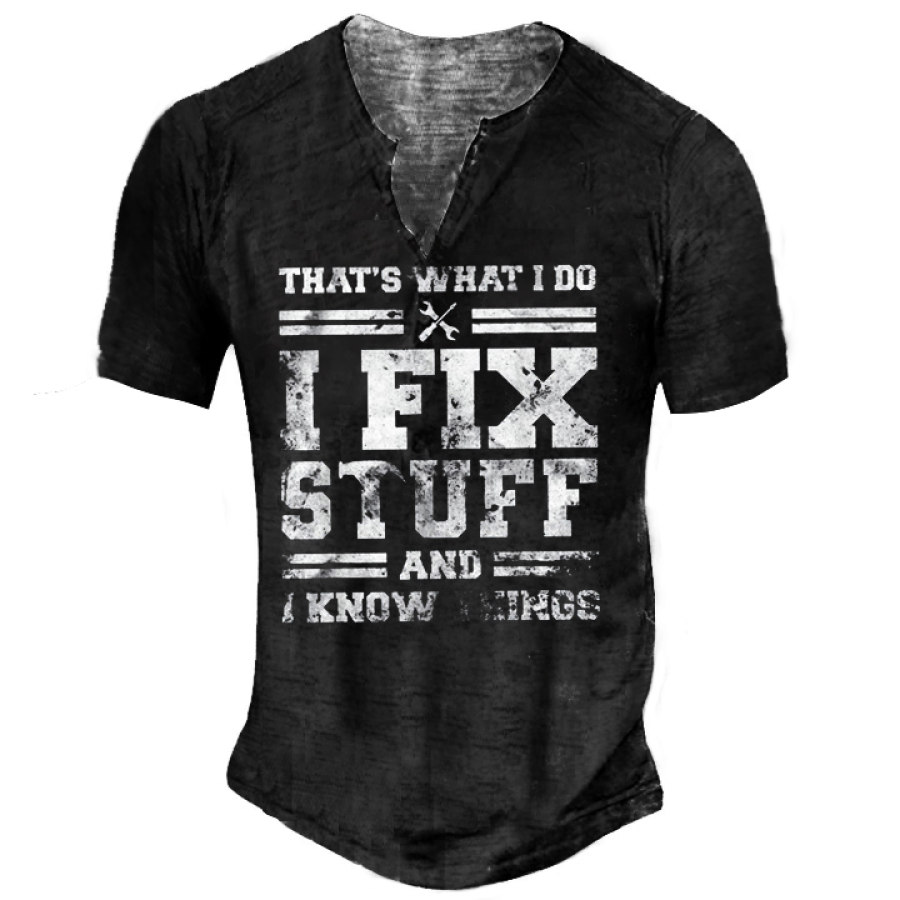 That's What I Do I Fix Stuff And I Know Things Men's Vintage V-Neck Short Sleeve T-Shirt
That's What I Do I Fix Stuff And I Know Things Men's Vintage V-Neck Short Sleeve T-Shirt