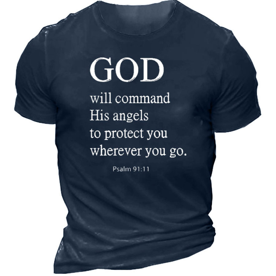 God Will Command His Angels To Protect You Wherever You Go Men's Short Sleeve T-Shirt