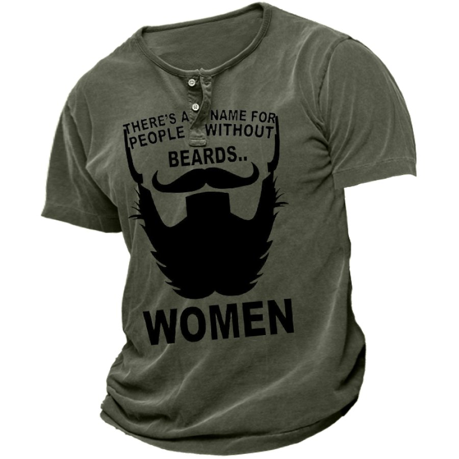 There Is A Name For People Without Beards Men's Vintage Print Henley Short Sleeve T-Shirt
There Is A Name For People Without Beards Men's Vintage Print Henley Short Sleeve T-Shirt