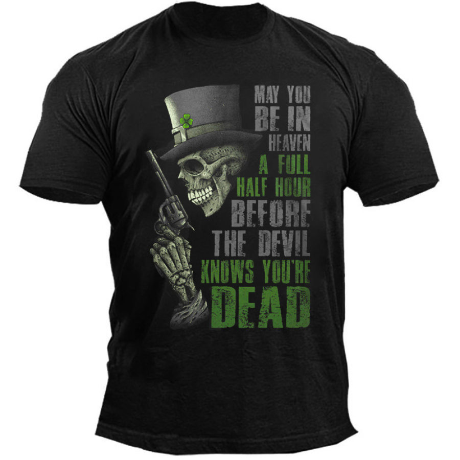 

Men's Outdoor A Full Half Hour Knows You're Dead Skull Cotton T-Shirt
