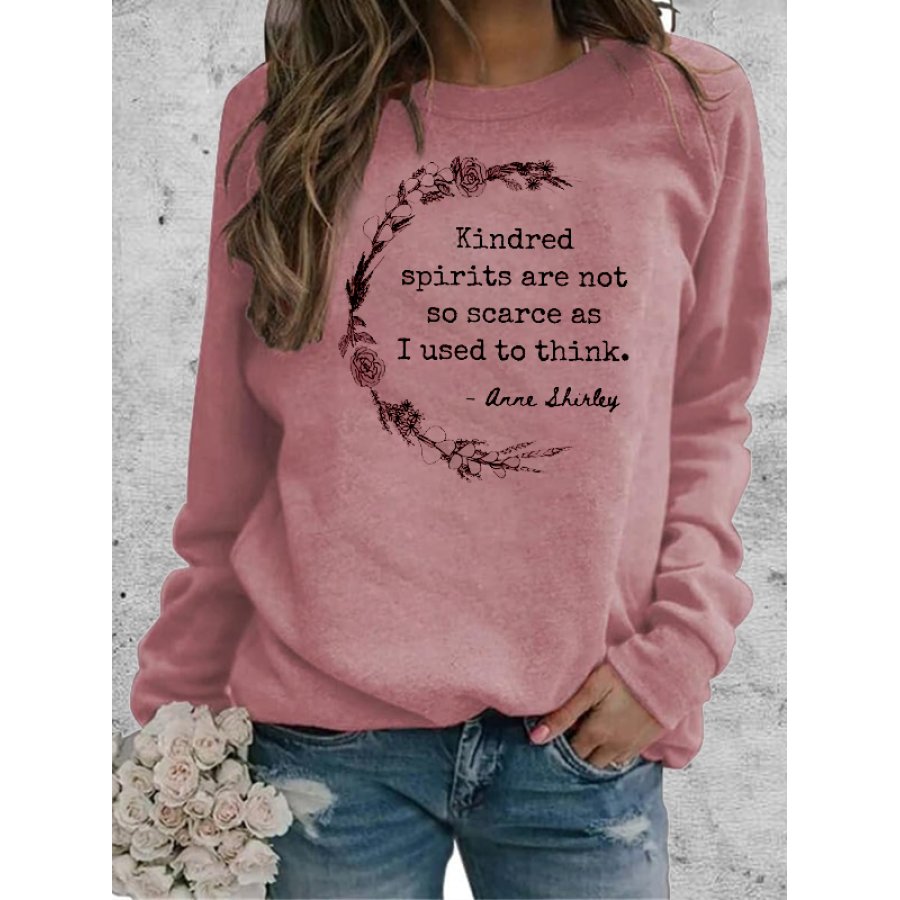 

Kindred Spirits Are Not So Rare Sweat-shirt Doux Et Confortable Avec Imprimé Graphique Pour Femme