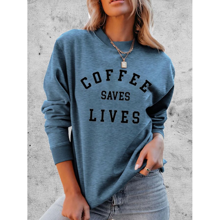 

Coffee Saves Lives - Sudadera Cómoda Y Suave Con Estampado Gráfico Para Mujer