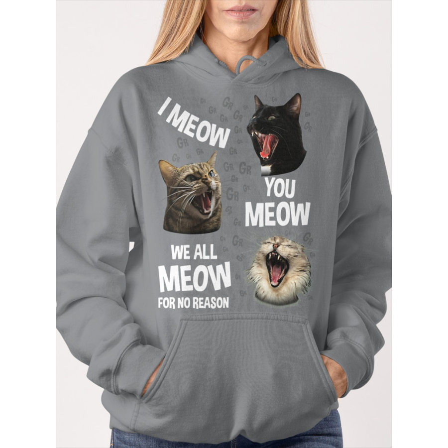 

Sweat-shirt à Capuche Pour Femmes I Meow You Meow We All Meow