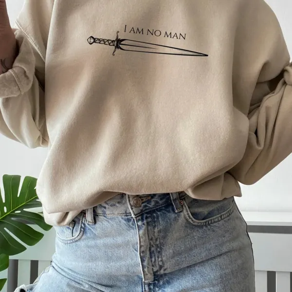 I AM NO MAN Printed Sweatshirt - Fashionme.com 