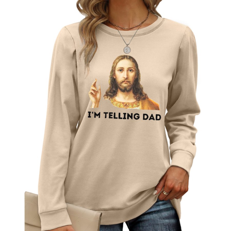 

Ich Habe Gesehen Dass Ich Es Papa Jesus Sage. Lustige Christliche Geschenkbekleidung Trendige Damen-Sweatshirt-Oberteile