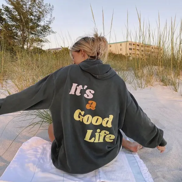 It's A Good Life Print Women's Hoodie - Ootdyouth.com 