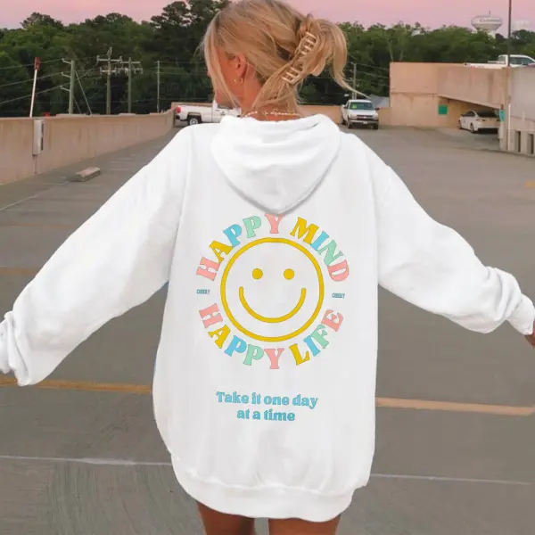 Women's Happy Mind Happy Life Take It One Day At A Time Print Casual Hoodie - Kalesafe.com 
