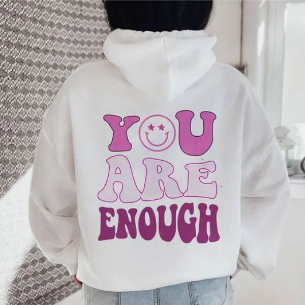 You Are Enough Printed Women's Casual Sweatshirt - Veveeye.com 