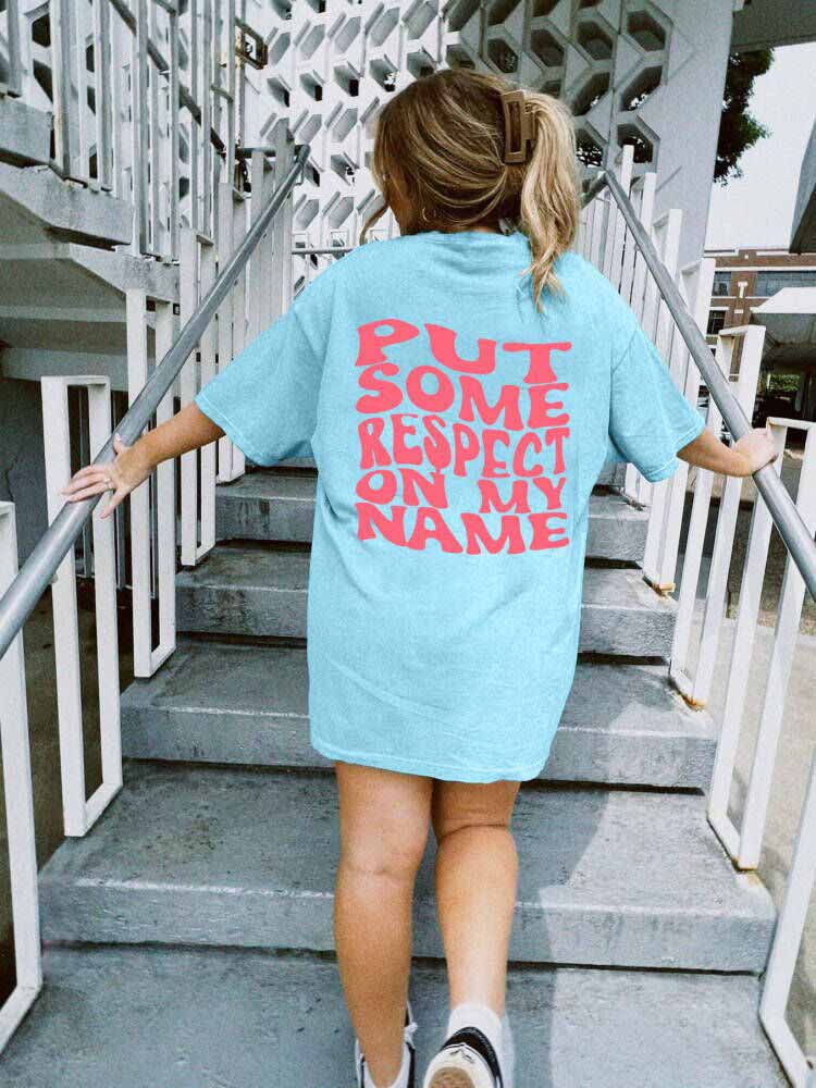 Women's Put Some Respect On My Name Loose Tee