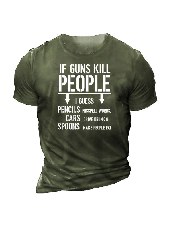 If Guns Kill People I Guess Men's Cotton Short Sleeve Shirt