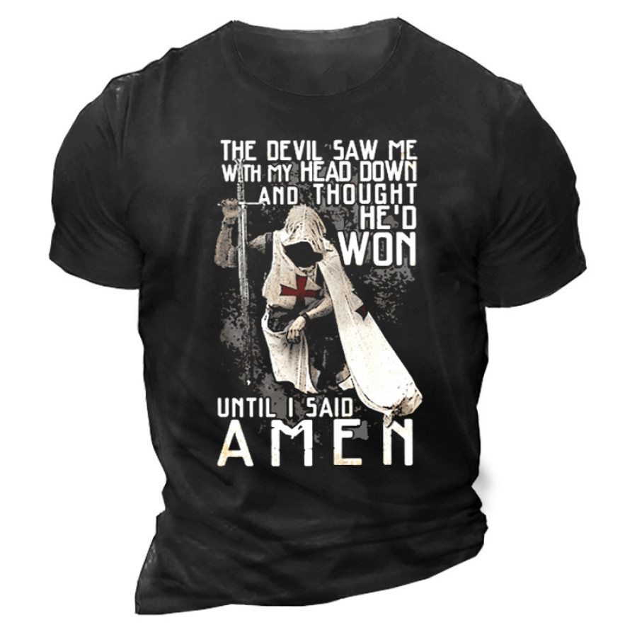 

Until I Said Amen Men's Templar Graphic Print Cotton T-Shirt