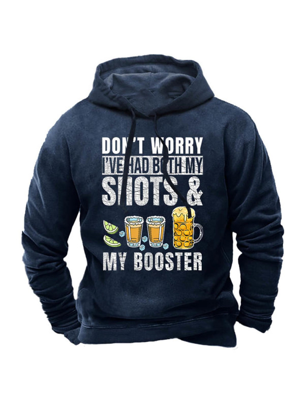 Men's Don't Worry I've Had Both My Shots Booster Print Hoodie