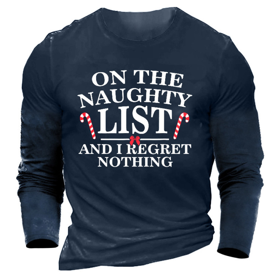 

On The Naughty List And Regret Nothing Christmas Men's Cotton T-Shirt