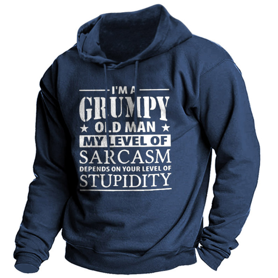 

Men's I Am A Grumpy Old Man My Level Of Sarcasm Stupidity Print Hoodie