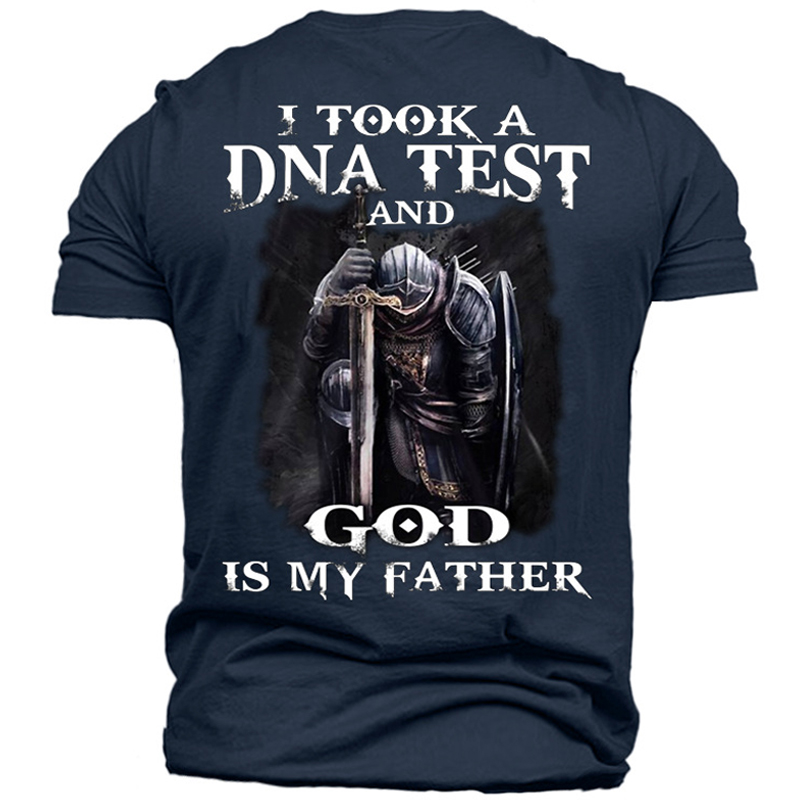 I Took A Dna Chic Test God Is My Father Men's Cotton Tee