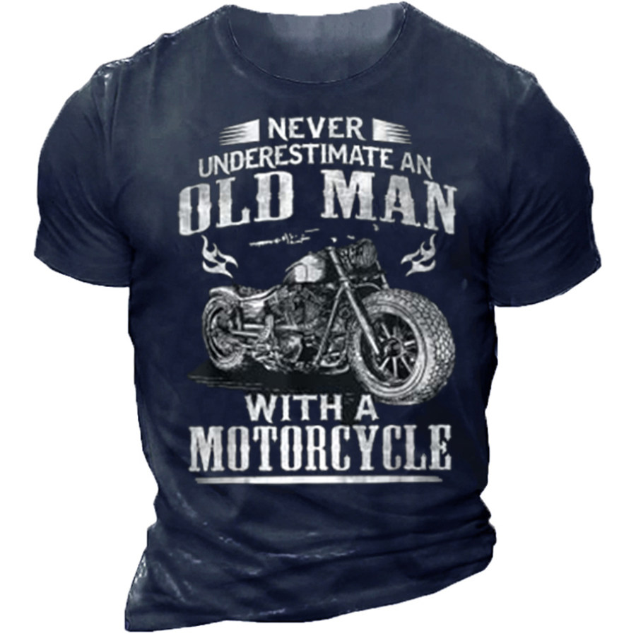 

Unterschätze Niemals Einen Alten Mann Mit Einem Motorrad-T-Shirt