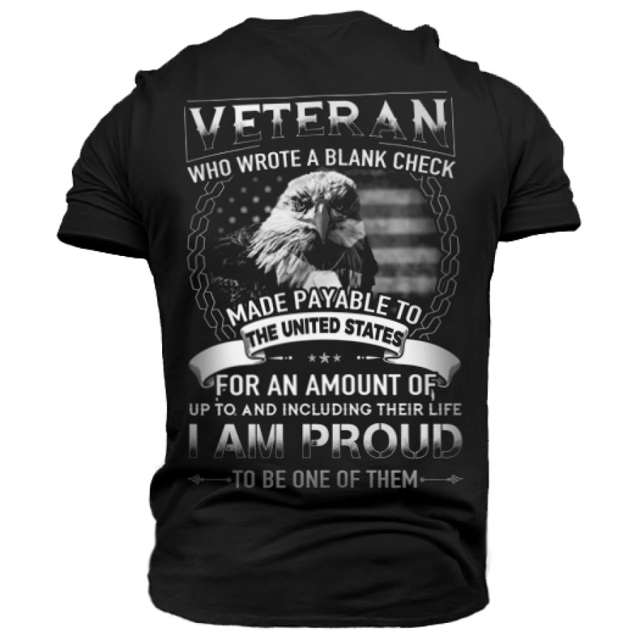 

Men's Veteran Who Wrote A Blank Check Print Outdoor Casual T-shirt