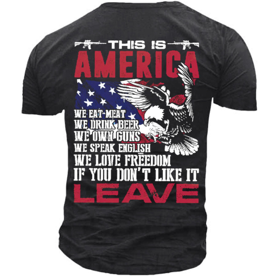 

This Is America If You Don't Like It Leave Premium Casual Short Sleeve T-Shirt