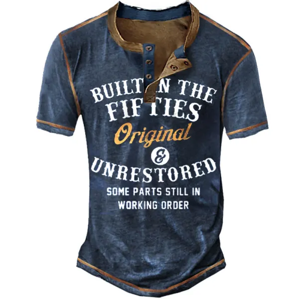 Built In The Fifties Original And Unrestored Men's Retro Henley T-Shirt - Mosaicnew.com 