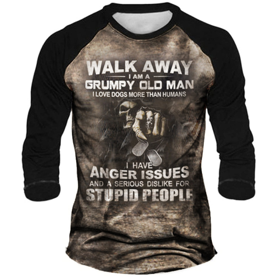 

Walk Away I Am A Grumpy Old Man I Have Anger Issues And A Serious Dislike Long Sleeve T-Shirt