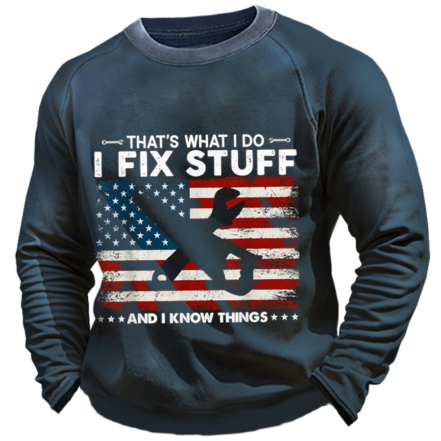 

Men's Casual I FIX STUFF Long Sleeve Sweatshirt