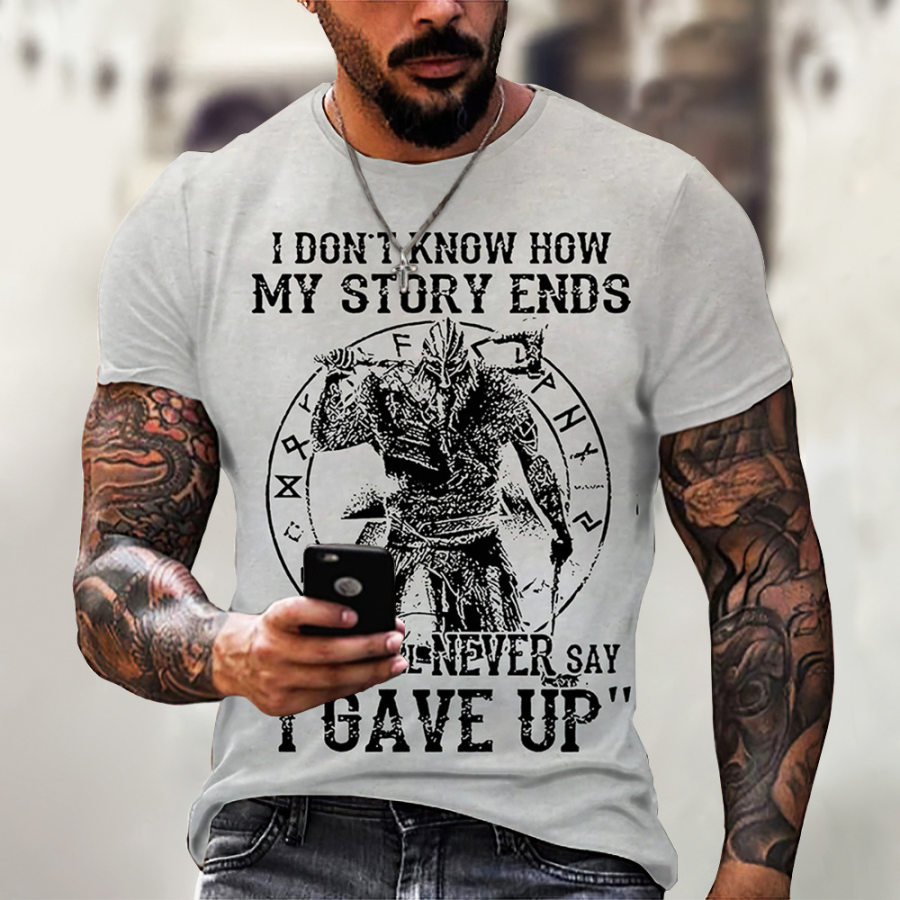 

Men's Retro Old I DON'T KNOW HOW MY STORY ENDS Round Neck Short-sleeved T-shirt