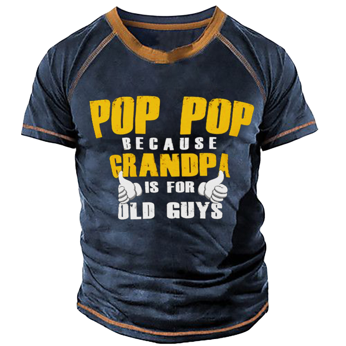 Men's Pop Pop Because Chic Grandpa Is For Old Guys T-shirt