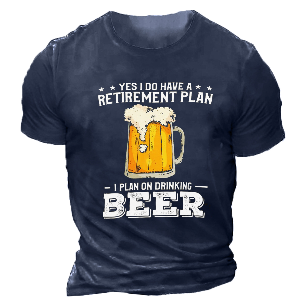 Menyes I Do Have Chic A Retirement Plan I Plan On Drinking Beer T-shirt