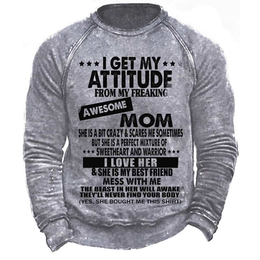 

I Get A Awesome Mom Men's Outdoor Retro Casual Print Pullover Sweatshirt