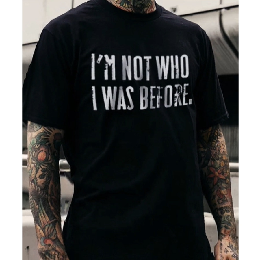 

No Soy Quien Era Antes. Camiseta Estampada