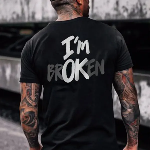 I'm Broken Men's Fun Monogram T-shirt - Nikiluwa.com 