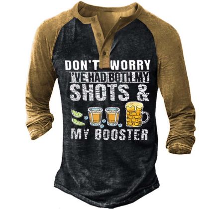 Don't Worry I've Had Both My Shots And Booster Funny Vaccine Henley Shirt