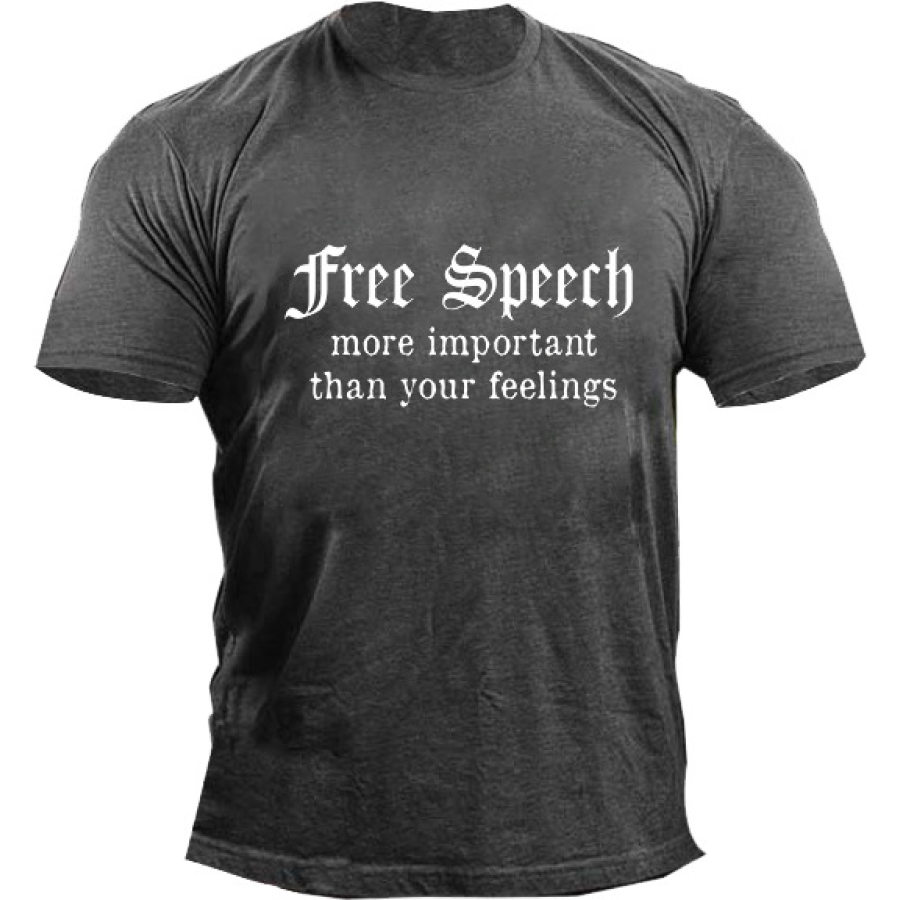 

Free Speech More Important Than Your Feelings Men's T-shirt