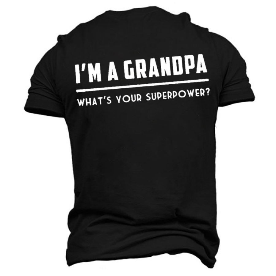 

I'm A Grandpa What's Your Superpower Casual Shirt