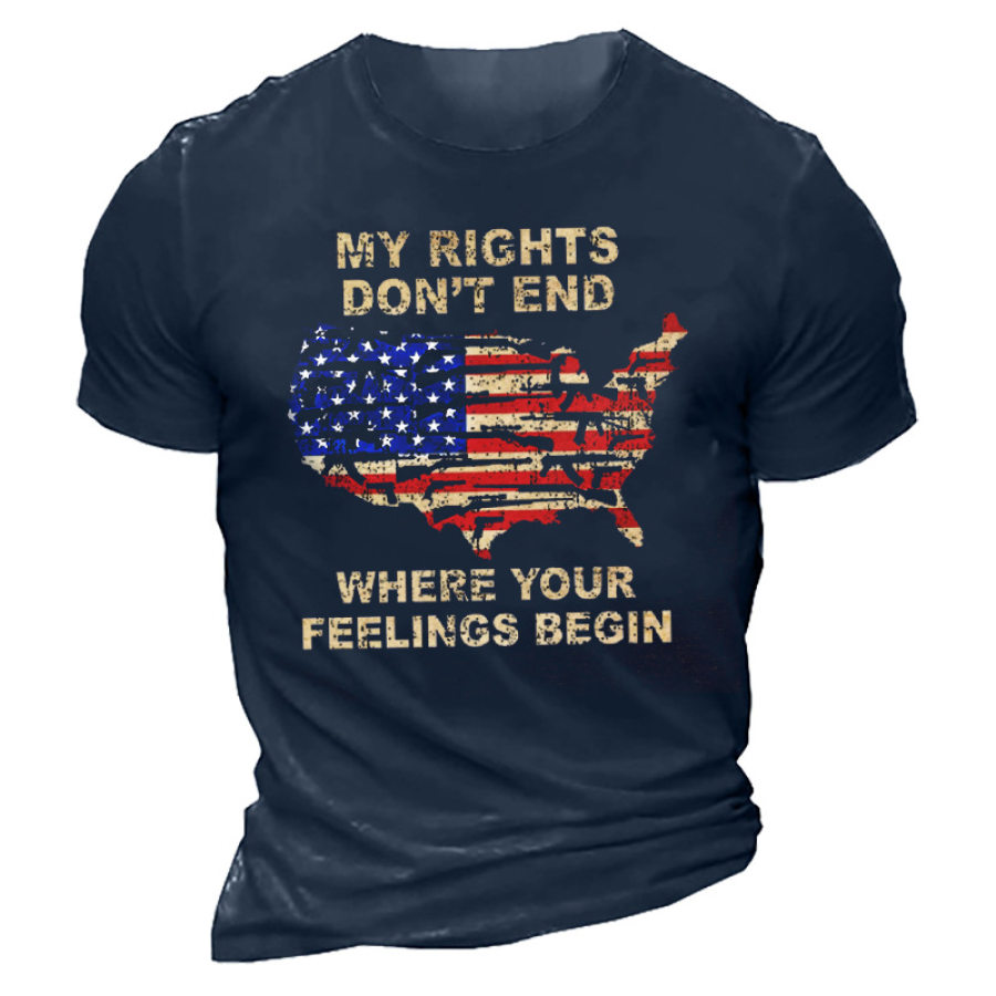 My Rights Don't End Where Your Feelings Begin Men's T-Shirt