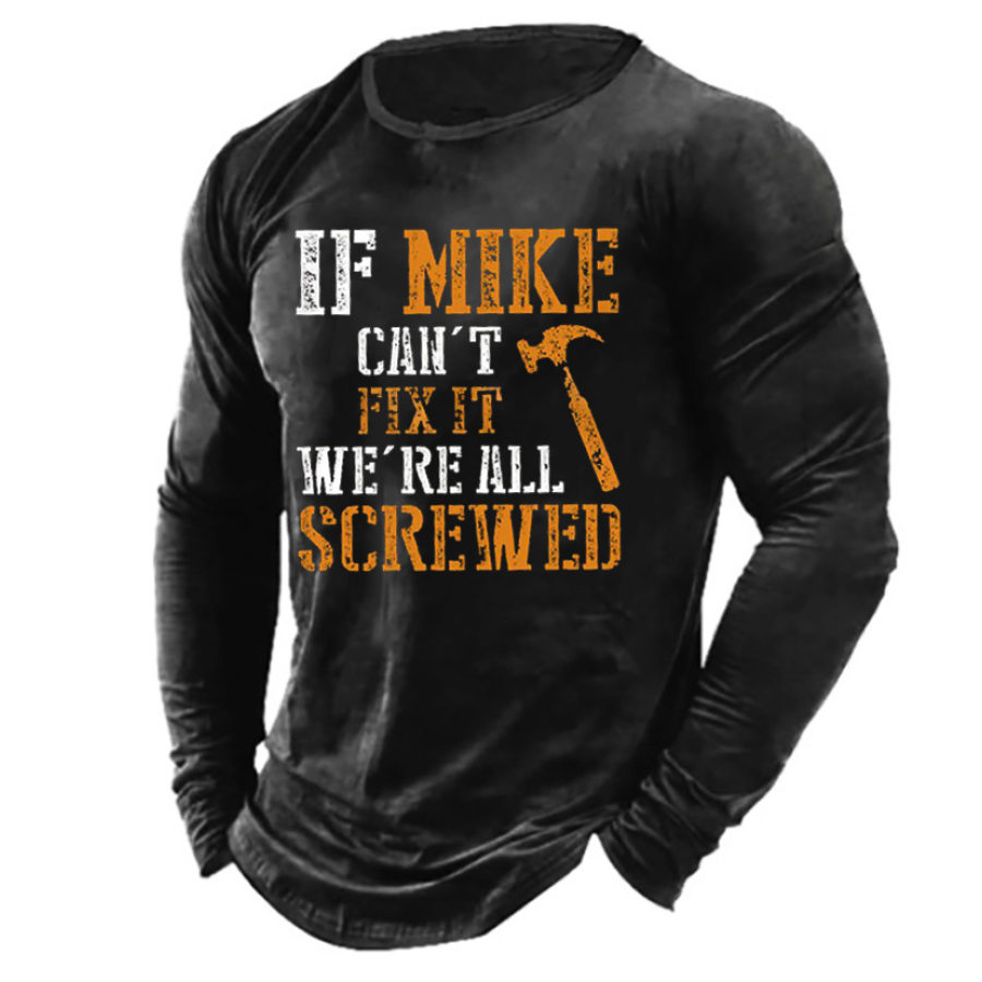 

Men's Can't Fix It Screwed Waterproof Oilproof And Stainproof Fabric Long Sleeve Shirt