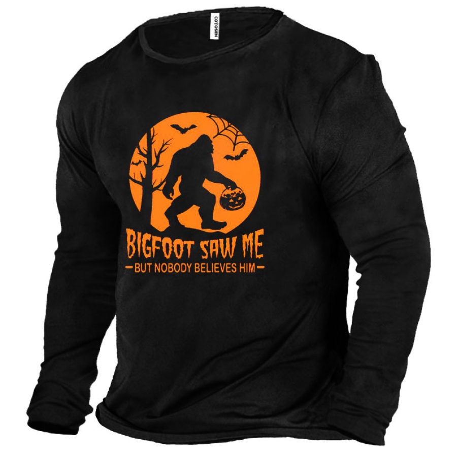 

Halloween Bigfoot Bigfoot Saw Me But Nobody Believes Him Men's T-Shirt
