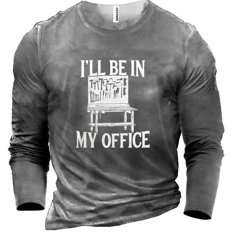 I'll Be In My Chic Office Cotton Men's Shirt