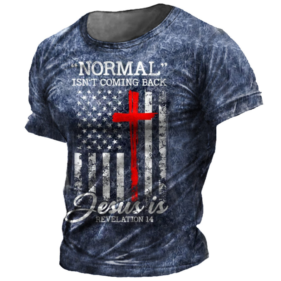 

Men Normal Isn't Coming Back Jesus Is Text Letters Casual Loose T-Shirt