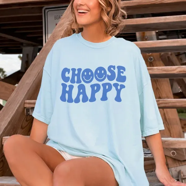 CHOOSE HAPPY Casual T-shirt - Ootdyouth.com 