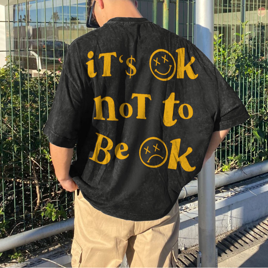 

"IT'S OK NOT TO BE OK" Unisex Oversized T-Shirt