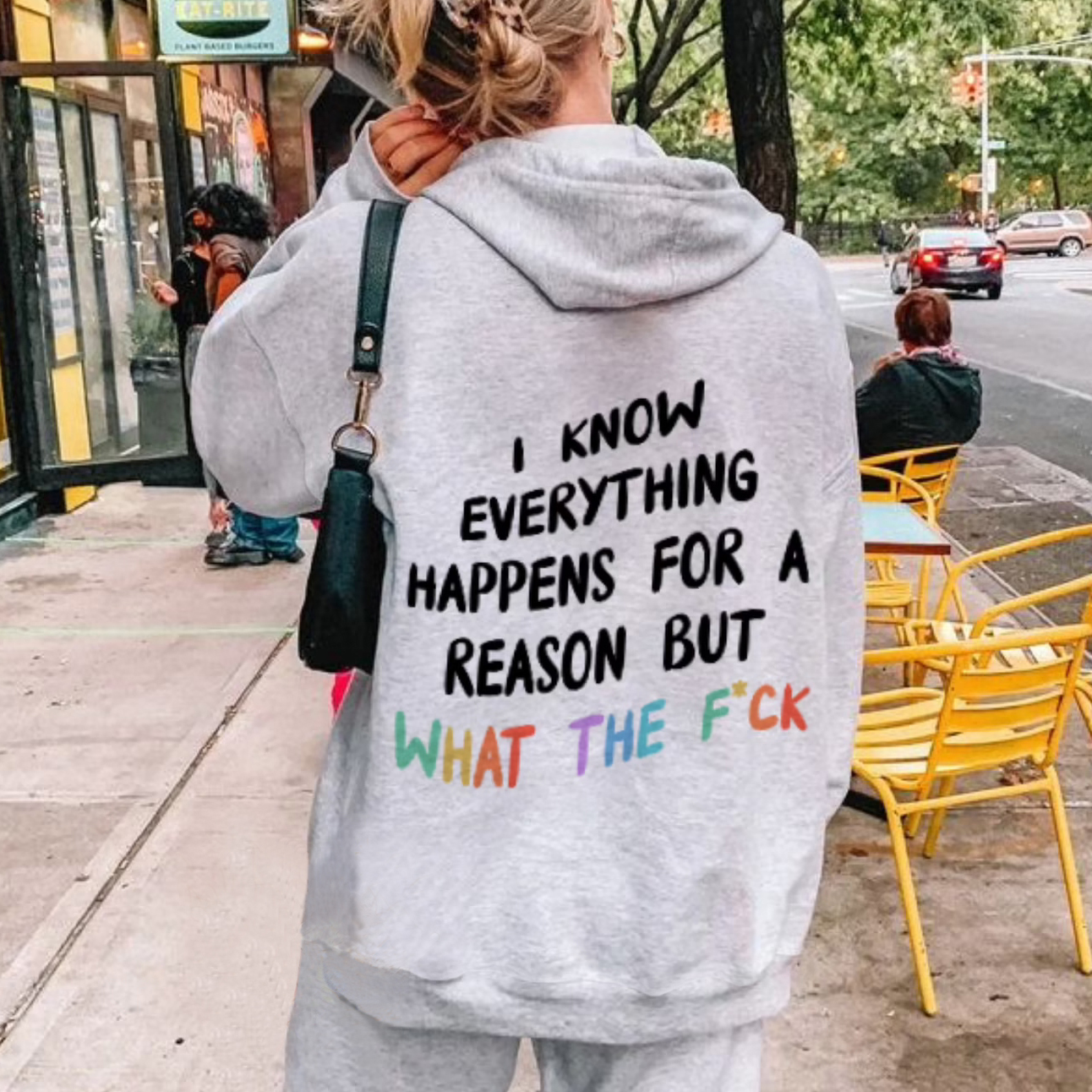 Women's I Know Everything Chic Happens For A Reason But What The F*ck Print Casual Hoodie