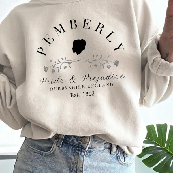 Pemberley Sweatshirt, Pemberley, Pride & Prejudice Sweater - Fashionme.com 