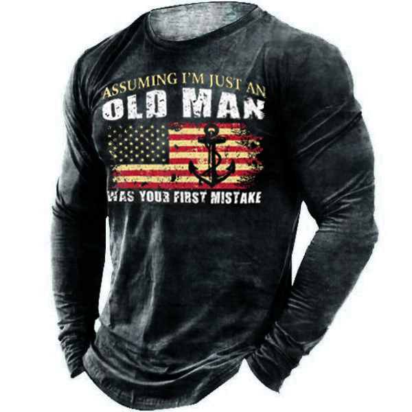 Old Men Was Your Chic First Mistake American Flag Men's Outdoor Sports Top