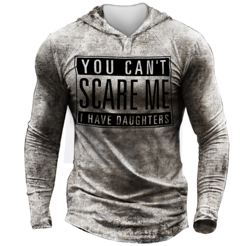 You Can't Scare Me Chic Men's Vintage Hooded T-shirt