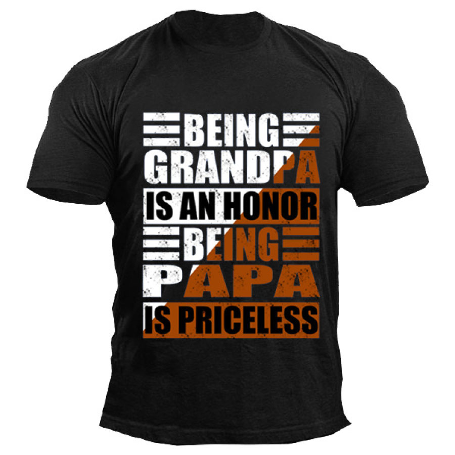 

Being Grandpa Is An Honor Being Papa Is Priceless Gift T-Shirt