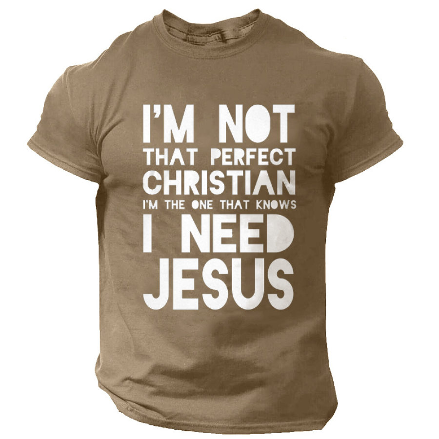 

I Am Not That Perfect Christian Men's Cotton Crew Neck T-Shirt