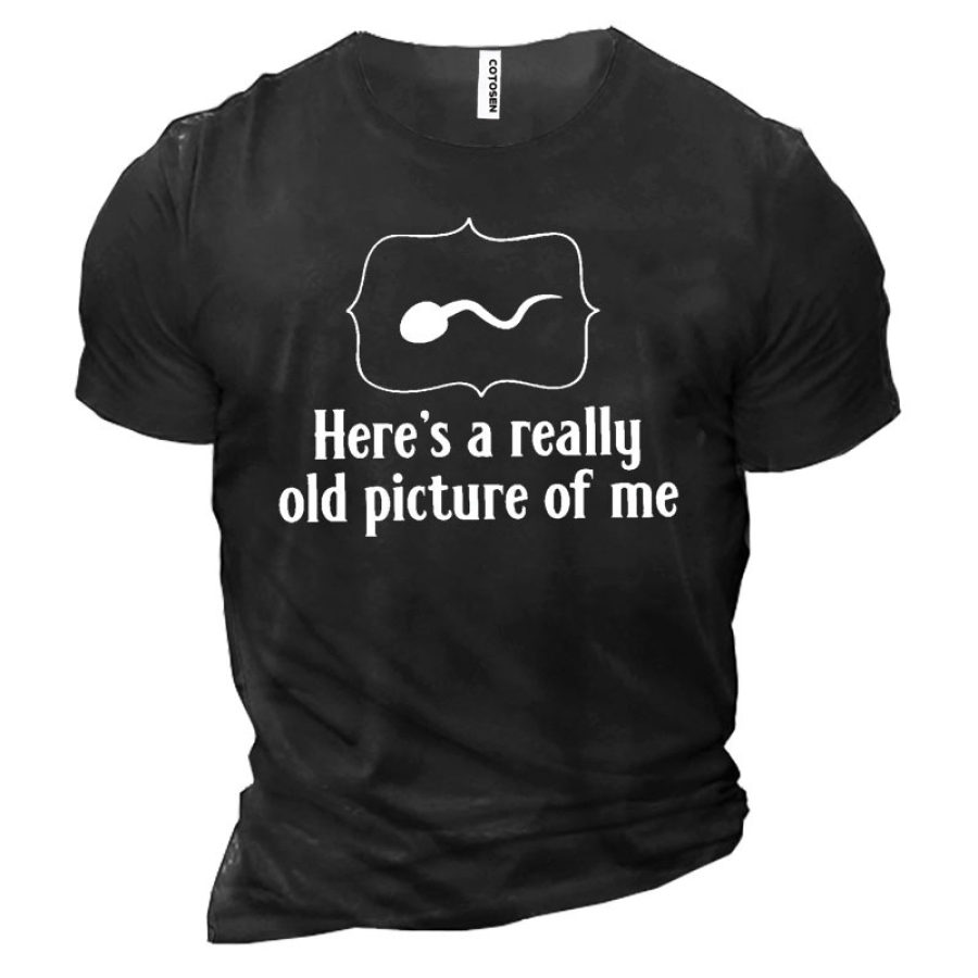 

Il Est Vraiment Vieux Picture Of Me T-shirt à Manches Courtes En Coton Pour Homme