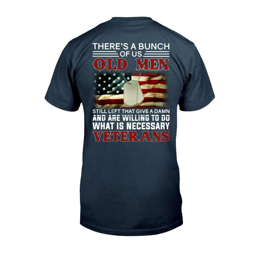 

There's A Bunch Of Us Old Men Outdoor Tactical Men's Cotton T-Shirtrt